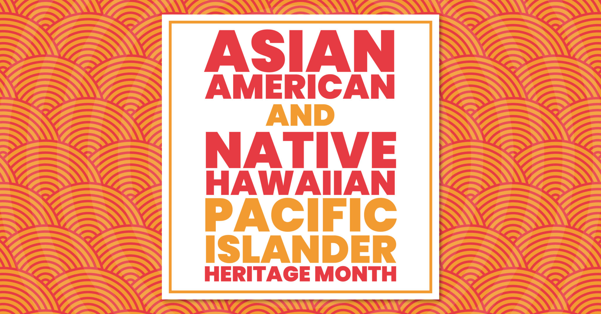 Liaison Celebrates Asian American and Native Hawaiian/Pacific Islander