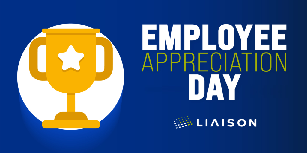 Liaison Celebrates Employee Appreciation Day 2024 Liaison